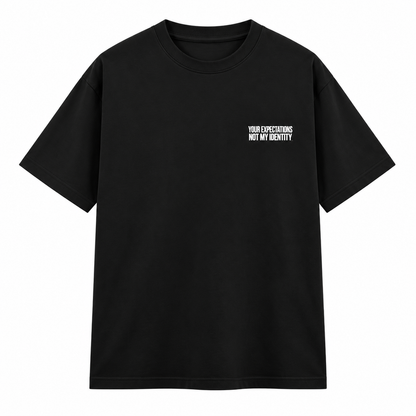 Your Expectations Classic Crew T-Shirt