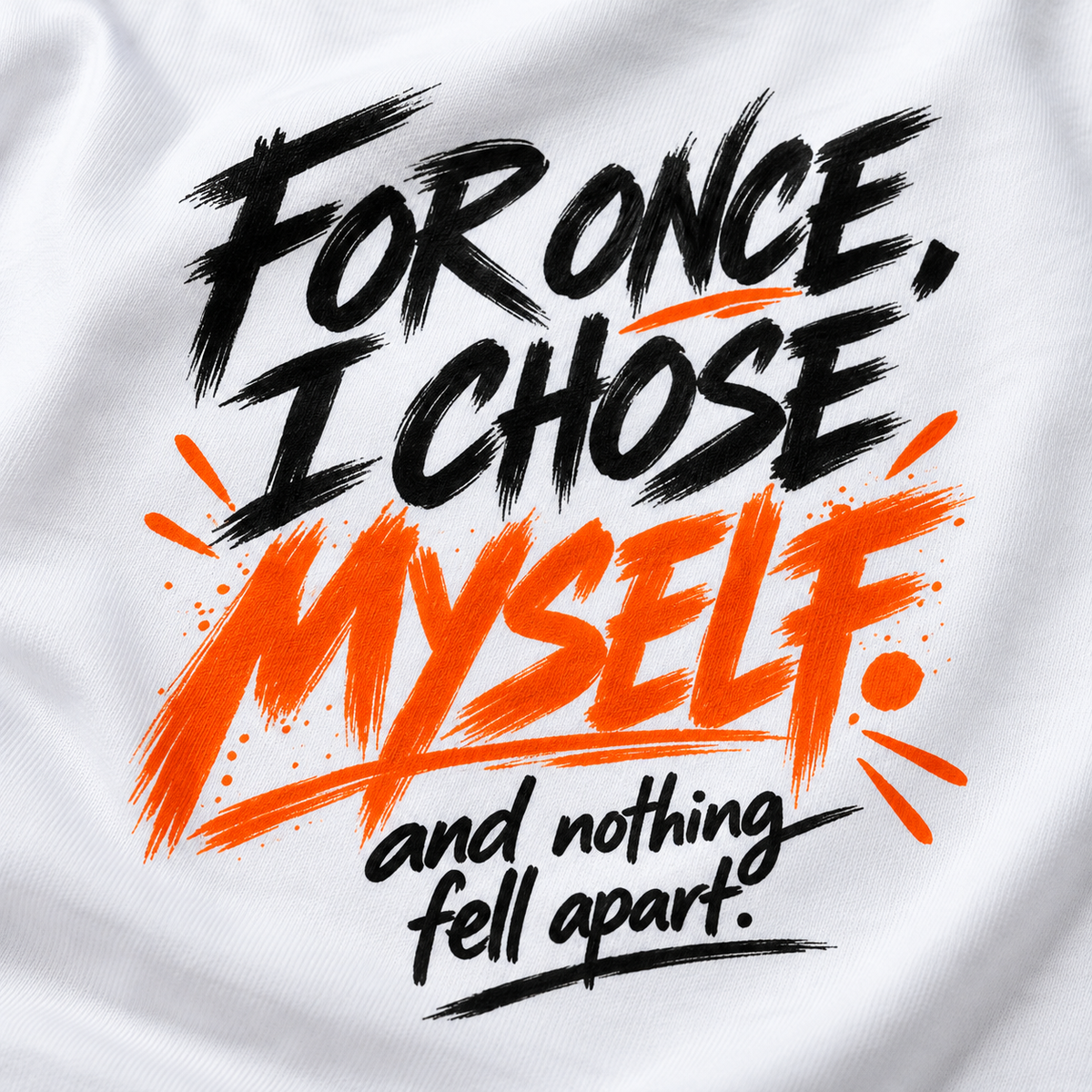 Chose Myself Classic Crew T-Shirt