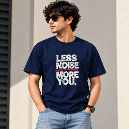 Less Noise, More You Mens Classic Crew T-Shirt