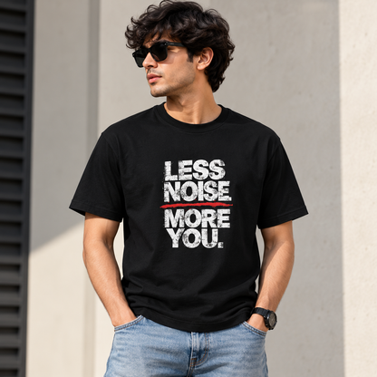 Less Noise, More You Mens Classic Crew T-Shirt
