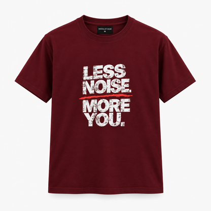 Less Noise, More You Mens Classic Crew T-Shirt